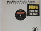 Kiss - Turn On the Night - U.S. promo 12