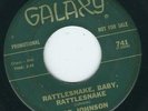 R&B Northern Soul - Joe Johnson GALAXY 741 Rattlesnake baby / Gold-digging man ?