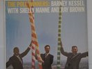 THE POLL WINNERS BARNEY KESSEL/MANNE/BROWN - CONTEMPORARY S7535 1st DG NM