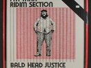 FAT MAN RIDIM SECTION: Bald Head Justice LP (shrink, yellow lbl, close to M-)