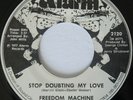 Soul FREEDOM MACHINE Stop Doubting My Love / She Shakes For My Sake M- Alarm