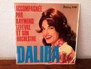 DALIDA 33 GIRI 25 CM. STAMPA ITALIANA ACCOMPAGNEE PAR RAYMOND LEFEVRE LPJ 4002