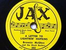 BROWNIE McGHEE 78 A LETTER TO LIGHTNIN HOPKINS Smiling & Crying Blues JAX RJ 649