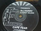DJ Harry & Point Blank ?– Cape Fear Limited Edition Single Sided Disc