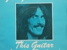 7/45  GEORGE HARRISON : THIS GUITAR (CAN'T KEEP FROM CRYING) (SPAIN)