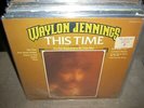 WAYLON JENNINGS this time ( country )
