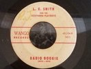 ROCKABILLY RNR VOCAL L.C. SMITH & SOUTHERN PLAYBOYS 45 RADIO BOOGIE ON WANGO