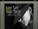 Buddy Tate & Harry Edison - I Cried for You [Master Tape Copy]