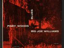 BIG JOE WILLIAMS: Piney Woods Blues LP (Mono,  ) rare Blues & R&B