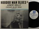 JUNIOR WELLS' CHICAGO BLUES BAND Hoodoo Man Blues DELMARK LP NM