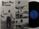 ROBERT PETE WILLIAMS Self Titled AHURA MAZDA AMS-2002 LP NM/VG++