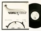 Direct Touch – Meaning To Life   Rare Private Metal W/Insert & Signed On Back