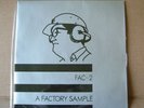 A Factory Sample. Joy Division / Cabaret Voltaire. Factory Records. FAC-2.