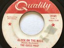 GARAGE PUNK The Guess Who CLOCK ON THE WALL Quality 45 rare Canadian KILLER