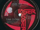 Tina Cross Rare OZ 45 Losing your touch NM 82 Laser NZ Soul Funk Koo De Tah