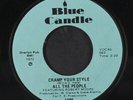 ALL THE PEOPLE: Cramp Your Style / Whatcha Gonna Do About It 45 (cut slightly