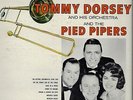 TOMMY DORSEY His Orchestra & THE PIED PIPERS Vinyl 12