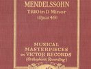 220g4.  Cortot/Thibaud/Casals - Trio in D Minor (Mendelssohn, Op. 49)-Vic. M-126