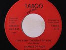 CHANGE OF PACE: The Very Thought Of You / You Can Depend On Me 45 (sm edge war