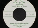 MACK RICE: Baby I'm Coming Home / My Baby 45 (Detroit, dj) rare Soul