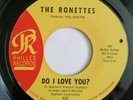 THE RONETTES - DO I LOVE YOU? 7
