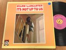 Byard Lancaster It's Not Up To Us Vortex 2003 Free Jazz LP