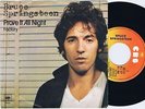 BRUCE SPRINGSTEEN Prove It All Night Dutch 45PS 1978 CBS 7