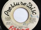 PAT KELLY Talk About Love PRESSURE DISC 45 ROOTS REGGAE HEAR