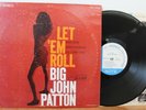 Big John Patton LP “Let Em Roll”   Blue Note 84239   New York, Van Gelder   VG+