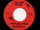 NEW JERSEY DOOWOP-SAMMY & THE DEL-LARKS-EA-JAY 100-I WILL NEVER FORGET/BABY COME