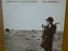 JEFFREY LEE PIERCE Wildweed LP MEGADISC STATIK 1985 HOL orig MD7991 GUN CLUB
