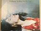 P J Harvey - To Bring You My Love - Vinyl LP - Original 1995 Pressing - Rare