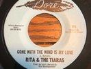 RITA & TIARAS Gone With The Wind Is My Love / Wild Times Instro Rare Orig. VG++