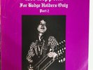 LED ZEPPELIN—“FOR BADGE HOLDERS ONLY PT. 2”; 2LP LIVE
