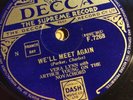Vera Lynn - We'll Meet Again / Later On - Decca - UK - F. 7268 - 78 RPM WW2 1939