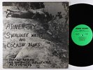 Abner Jay - Swaunee Water And Cocaine Blues LP - Brandie Private Blues Mono VG+
