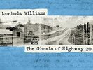 Ghosts of Highway 20 [LP] by Lucinda Williams (Vinyl, Jan-2016, Highway 20...
