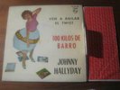 JOHNNY HALLYDAY - 100 KILOS DE BARRO **** TRES RARE ESPAGNE PHILIPS EP 1961