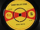 DERAK MARTIN: Daddy Rollin' Stone / Don't Put Me Down Like This 45 (UK, classic