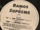 Ramos & Supreme - The Journey Part 1 / Crowd Control 1993