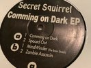 Secret Squirrel - Coming On Dark Ep - Bohwoppa Records 1993