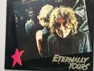 THE SAINTS - ETERNALLY YOURS. Uk 1st Pressing. Witth Inner Lyric Sleeve
