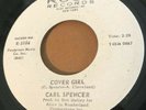 RARE Northern Soul 45 Carl Spencer Cover Girl PROMO Rust Lbl. MINT