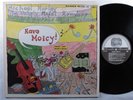 MICHAEL HURLEY/UNHOLY MODAL ROUNDERS Have Moicy ROUNDER LP **