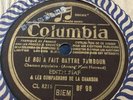 78 RPM - EDITH PIAF - LE ROI FAIT BATTRE TAMBOUR - COLUMBIA BF 98