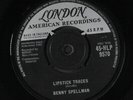 BENNY SPELLMAN: Lipstick Traces / Fortune Teller 45 (UK, faint wol, clean VG)