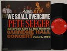 Pete Seeger      We shall overcome      Columbia  CL  2101      Mono     NM # Q