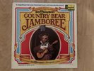 Country Bears - Country Bear Jamboree Soundtrack 1972 Jacket VG+ Vinyl VG
