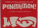 THE PYRAMIDS: Penetration  / Here Comes Marsha BEST Surf Garage 45 w/ PS