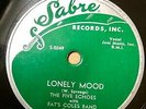 The Five Echoes Doo Wop 78 Lonely Mood / Baby Come Back To Me on Sabre MINT-